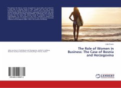 The Role of Women in Business: The Case of Bosnia and Herzegovina - Dzanic, Lidija