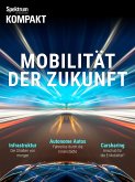 Spektrum Kompakt - Mobilität der Zukunft (eBook, PDF)