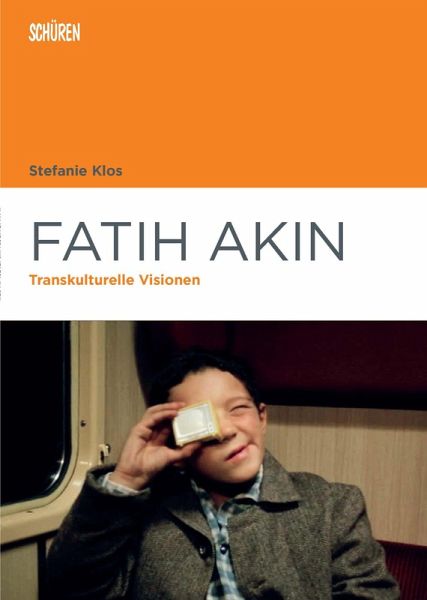 Fatih Akin (eBook, PDF) Fatih Akin (eBook, PDF)