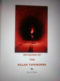 Invasion of the Killer Tapeworms (The Tapeworm Empire, #1) (eBook, ePUB)