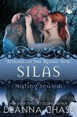 Silas: Wolves of the Rising Sun #5 (Mating Season, #5) (eBook, ePUB)
