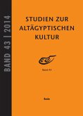 Studien zur Altägyptischen Kultur Band 43 (eBook, PDF)