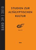 Studien zur Altägyptischen Kultur Band 39 (eBook, PDF)
