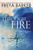 Through Fire (a Portland, ME, novel, #3) (eBook, ePUB)
