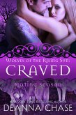 Craved: Wolves of the Rising Sun (Mating Season, #4) (eBook, ePUB)