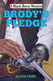 Brody's Pledge (eBook, ePUB)