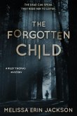 The Forgotten Child (A Riley Thomas Mystery, #1) (eBook, ePUB)