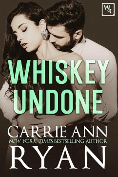 Whiskey Undone (Whiskey and Lies, #3) (eBook, ePUB) - Ryan, Carrie Ann