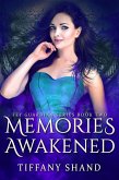 Memories Awakened (The Fey Guardian Series, #2) (eBook, ePUB)