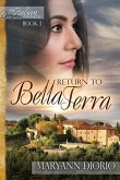 Return to Bella Terra (The Italian Chronicles Trilogy, #3) (eBook, ePUB)