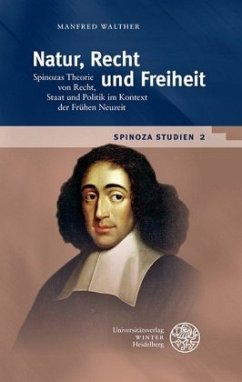 Spinoza-Studien / Natur, Recht und Freiheit - Walther, Manfred