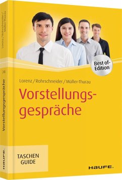 Vorstellungsgespräche - Lorenz, Michael;Rohrschneider, Uta;Müller-Thurau, Claus Peter