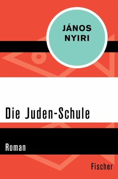 Die Juden-Schule (eBook, ePUB) - Nyiri, János