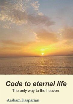 Code to eternal life - Kasparian, Arsham
