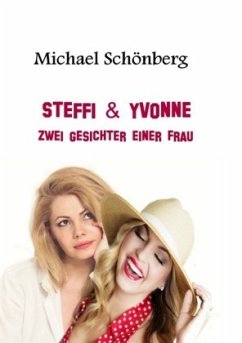 Steffi & Yvonne - Schönberg, Michael