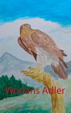 Wodans Adler - Matzker, Wolf E.