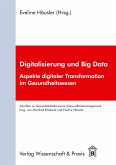 Digitalisierung und Big Data.