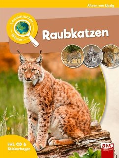 Leselauscher Wissen: Raubkatzen (inkl. CD) - Lipzig, Aileen van