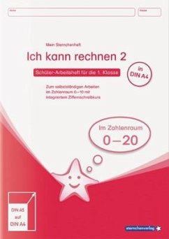 Ich kann rechnen 2 - Ausgabe in A4 - Schülerarbeitsheft für die 1. Klasse - sternchenverlag GmbH;Langhans, Katrin