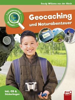 Leselauscher Wissen: Geocaching und Naturabenteuer (inkl. CD) - Willems-van der Gieth, Sandy