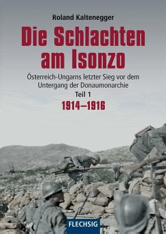 Die Schlachten am Isonzo - Kaltenegger, Roland