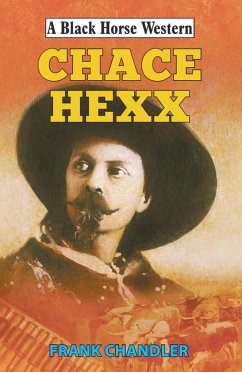Chace Hexx (eBook, ePUB) - Chandler, Frank