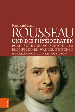 Rousseau und die Physiokraten (eBook, PDF) - Bach, Reinhard