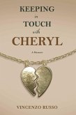 Keeping in Touch With Cheryl (eBook, ePUB)