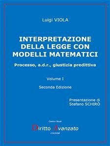 INTERPRETAZIONE DELLA LEGGE CON MODELLI MATEMATICI (II Edizione) (fixed-layout eBook, ePUB) - VIOLA, Luigi