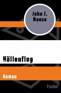 Höllenflug (eBook, ePUB) - Nance, John J.