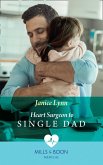 Heart Surgeon To Single Dad (Mills & Boon Medical) (eBook, ePUB)