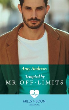 Tempted By Mr Off-Limits (Nurses in the City, Book 2) (Mills & Boon Medical) (eBook, ePUB) - Andrews, Amy