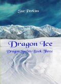 Dragon Ice (Dragon Series, #3) (eBook, ePUB) Dragon Ice (Dragon Series, #3) (eBook, ePUB)