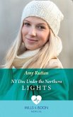 Ny Doc Under The Northern Lights (Mills & Boon Medical) (eBook, ePUB)