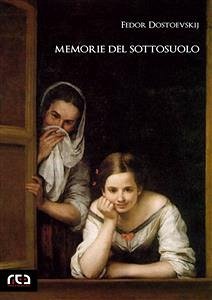 Memorie del sottosuolo (eBook, ePUB) - Dostoevskij, Fedor