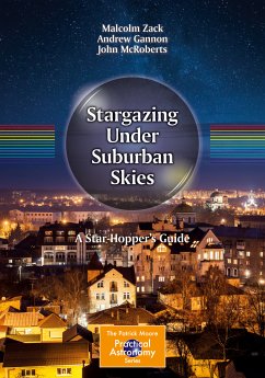 Stargazing Under Suburban Skies (eBook, PDF) - Zack, Malcolm; Gannon, Andrew; McRoberts, John