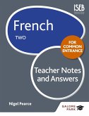 French for Common Entrance Two Teacher Notes & Answers (eBook, ePUB)