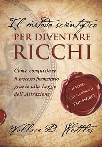 Cover Il metodo scientifico per diventare ricchi