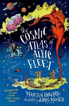 The Cosmic Atlas of Alfie Fleet - Howard, Martin (, Lot-et-Garonne, France)