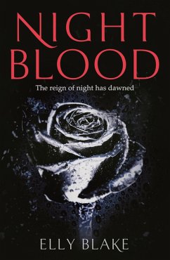 Nightblood (eBook, ePUB) - Blake, Elly