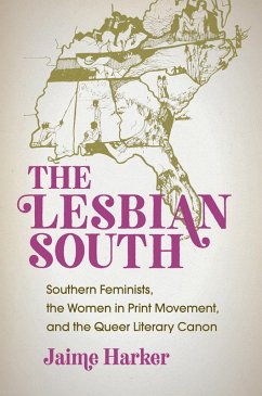 The Lesbian South (eBook, ePUB) The Lesbian South (eBook, ePUB)
