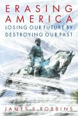 Erasing America (eBook, ePUB)