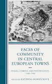 Faces of Community in Central European Towns (eBook, ePUB)