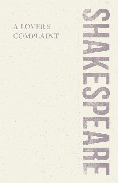 A Lover's Complaint (eBook, ePUB)