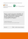 Short and Long-term Stability of a 100% Renewable Autonomous Power System for a Typical Geographical Region (eBook, PDF)