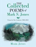 The Collected Poems of Mark S. Jones (eBook, ePUB)