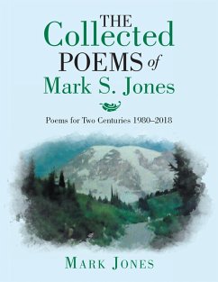 The Collected Poems of Mark S. Jones (eBook, ePUB) - Jones, Mark