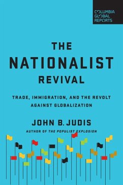 The Nationalist Revival (eBook, ePUB) - Judis, John B.