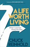 A Life Worth Living (eBook, ePUB)