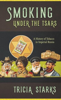 Smoking under the Tsars (eBook, ePUB)